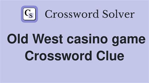Casino game crossword clue 4 Letters .